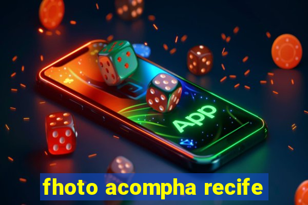 fhoto acompha recife